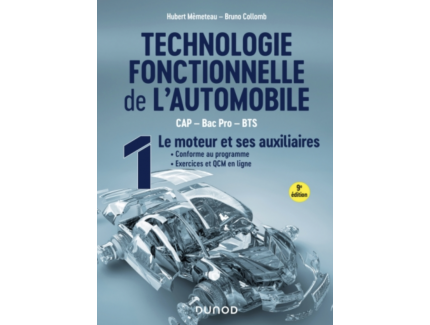 Technologie fonctionnelle de l'automobile - Tome 1 - 9e édition