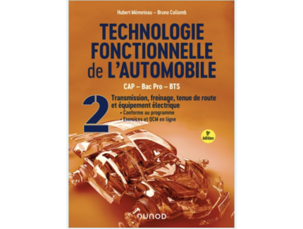Technologie fonctionnelle de l'automobile - Tome 2 - 9e édition