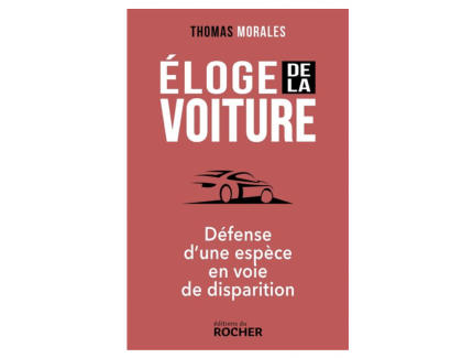 Éloge de la voiture
