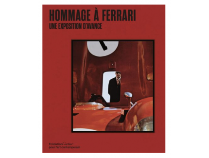 Hommage à Ferrari
