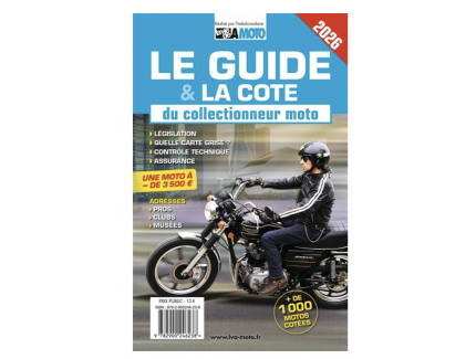 Le guide et la cote du collectionneur moto 2026