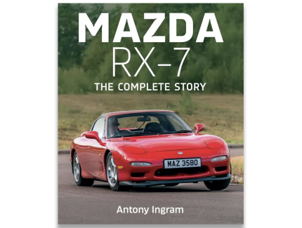 Mazda RX-7: The Complete Story