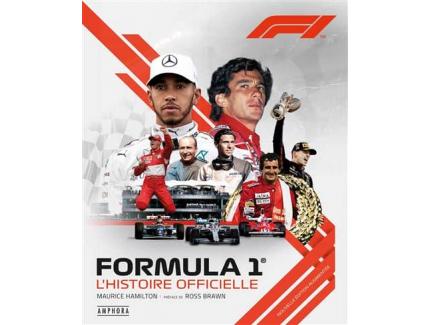 FORMULA 1 : L'HISTOIRE OFFICIELLE (NEW EDITION)