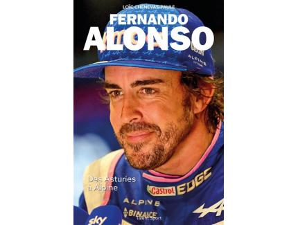 FERNANDO ALONSO - DES ASTURIES À ALPINE