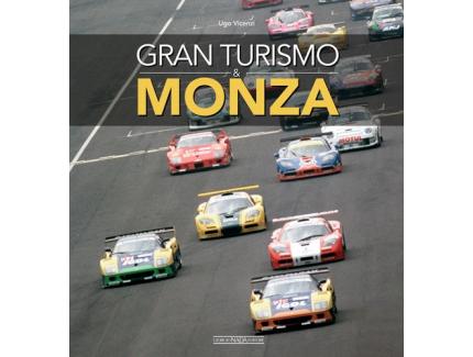 GRAN TOURISMO & MONZA GIORGIO NADA EDITORE