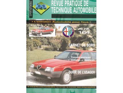 REVUE PRATIQUE DE TECHNIQUE AUTOMOBILE ALFA 164 - L'ENTRETIEN AUTOMOBILE POUR TOUS