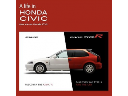 Une vie en Honda Civic LES CAHIERS DE L'EDITION