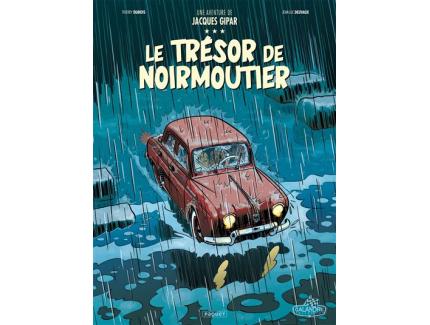 UNE AVENTURE DE JACQUES GIPAR TOME 10 : LE TRESOR DE NOIRMOUTIER CALANDRE COLLECTION