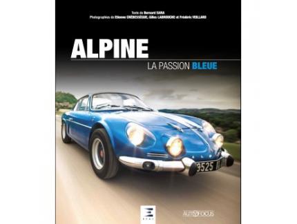 ALPINE, LA PASSION BLEUE