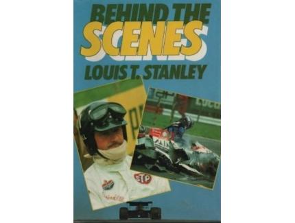 Behind the Scenes-Louis T. Stanley