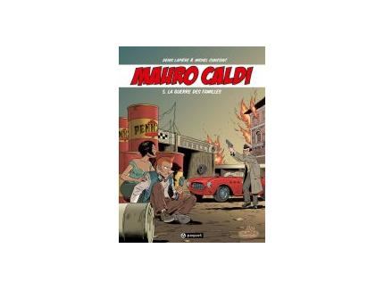 MAURO CALDI Tome 5 - LA GUERRE DES FAMILLES