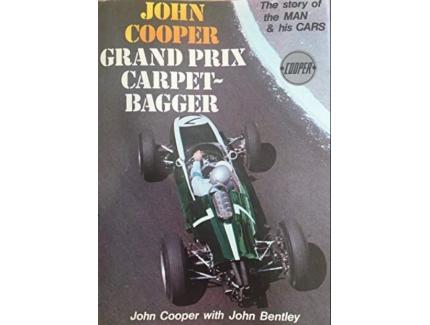 Grand Prix Carpet-Bagger - John Cooper & John Bentley