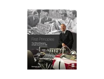 FIRST PRINCIPLES BIOGRAPHY OF KEITH DUCKWORTH OBE