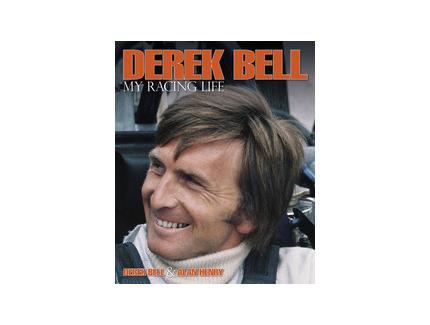 Derek Bell - My racing life