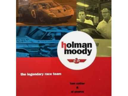 Holman Moody The Legendary Race Team