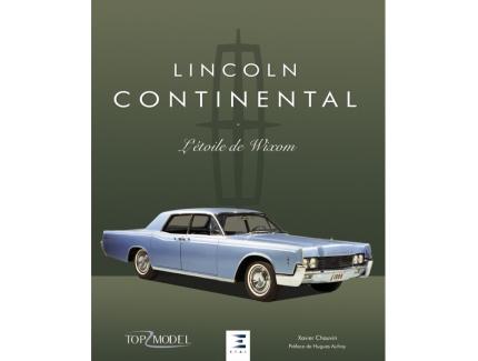 LINCOLN CONTINENTAL, L'ETOILE DE WIXOM