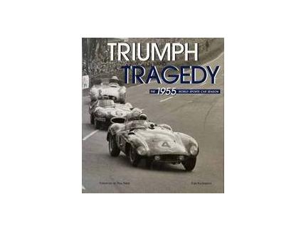 Triumph And Tragedy - The 1955 world sports car season