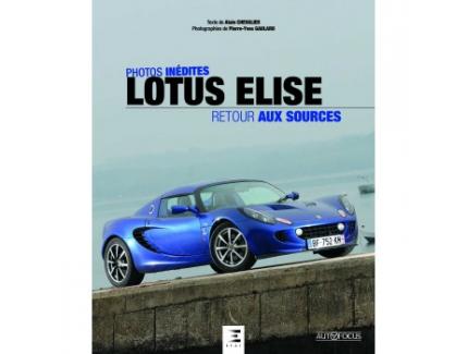 LOTUS ELISE RETOUR AUX SOURCES