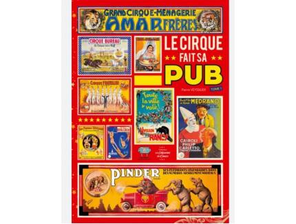 Le cirque fait sa pub ; Pierre VEYSSILIER