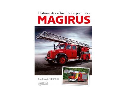 HISTOIRES DES VEHICULES DE POMPIERS MAGIRUS