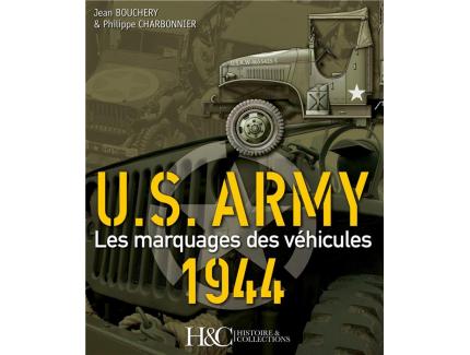 US ARMY LES MARQUAGES DES VEHICULES 1944