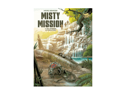 MISTY MISSION - Des ténèbres au purgatoire  tome 3
