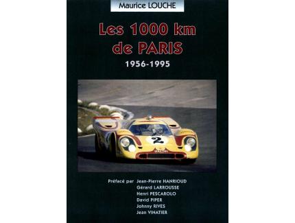 LES 1000KM DE PARIS 1956 - 1995