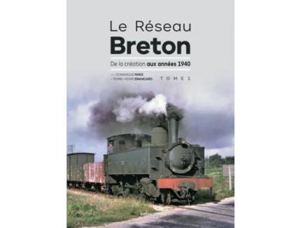 LE RÉSEAU BRETON - TOME 1