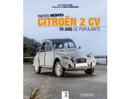 PHOTOS INEDITES - CITROEN 2CV, 70 ANS DE POPULARITE