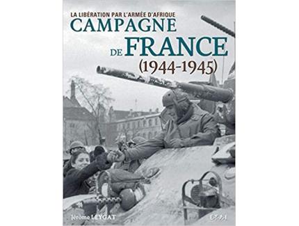 CAMPAGNE DE FRANCE (1944-1945)