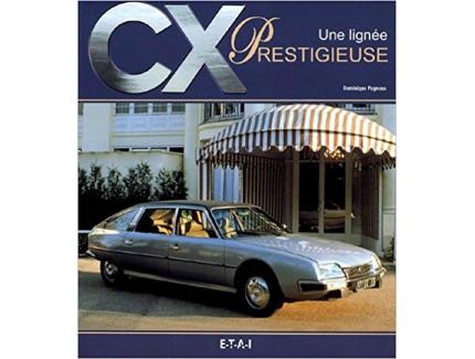 CX UNE LIGNEE PRESTIGIEUSE