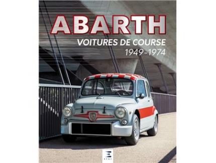 ABARTH, VOITURE DE COURSE (1949-1974)