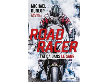 ROAD RACER. J'AI CA DANS LE SANG