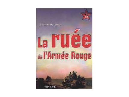 LA RUEE DE L'ARMEE ROUGE