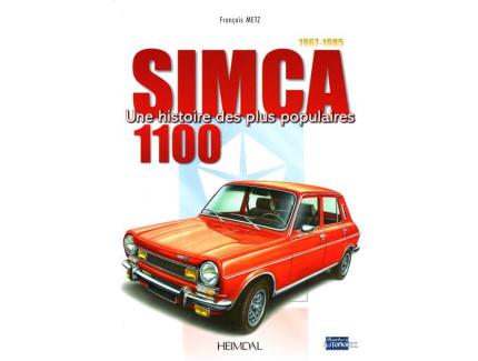 SIMCA UNE HISTOIRE DES PLUS POPULAIRES 1100