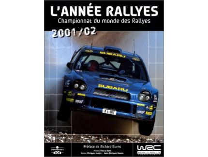 L'Année Rallyes 2001 - 2002 - Championnat du monde des rallyes