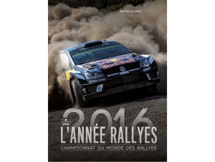 L'Année Rallyes 2016 - Championnat du monde des rallyes
