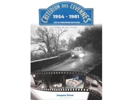 CRITERIUM DES CEVENNES 1954-1981. Les 25 premières éditions.