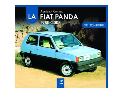 LA FIAT PANDA DE MON PERE 1980-2003