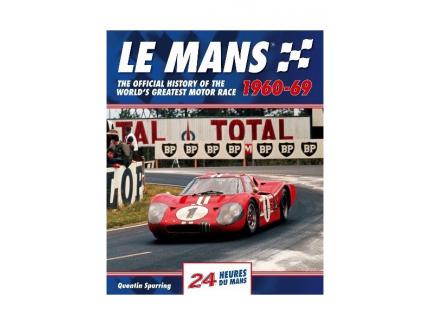 LE MANS 1960-69 by Quentin Spurring