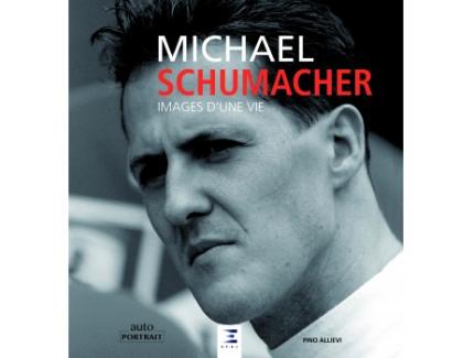 MICHAEL SCHUMACHER, IMAGES D'UNE VIE