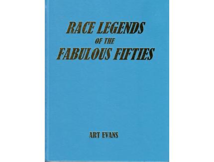 RACE LEGENDS OF THE FABULOUS FIFTIES