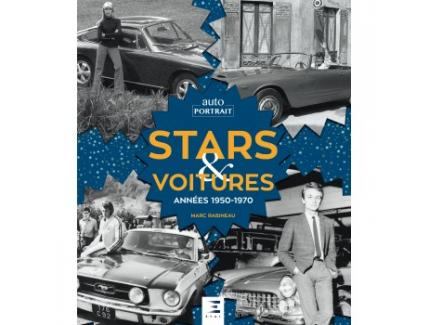 STARS & VOITURES ANNEES 1950-1970