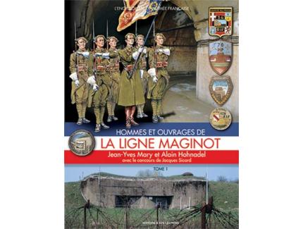 La Ligne Maginot - Tome 1