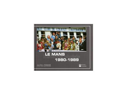  Le Mans 1980-1989   Instants choisis 