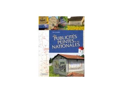 LES PUBLICITES PEINTES DE NOS NATIONALES VOL.1