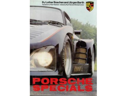 Porsche Specials -  Lothar Boschen, Jürgen Barth