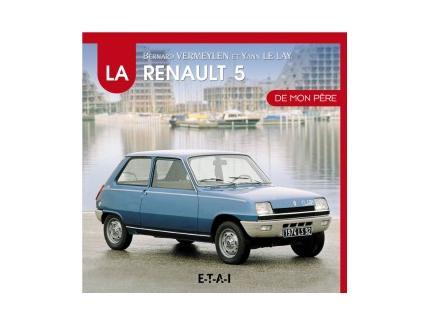 La Renault 5 de mon père