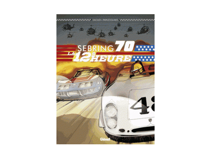 SEBRING 70. La 12e heure