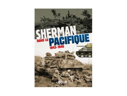 SHERMAN DANS LE PACIFIQUE 1943-1945